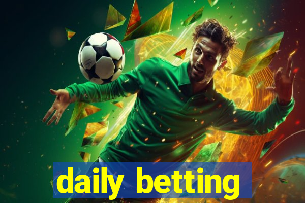 daily betting