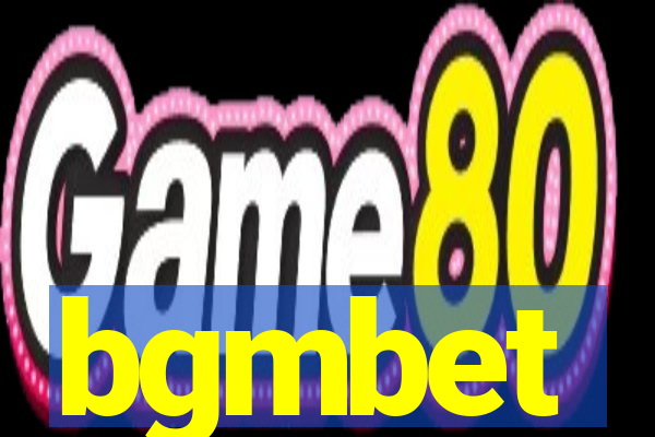 bgmbet