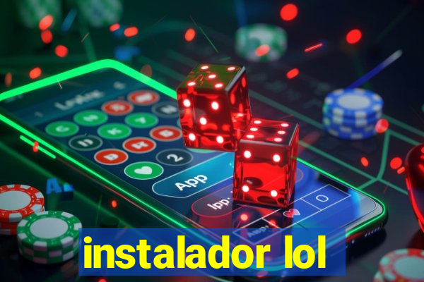 instalador lol