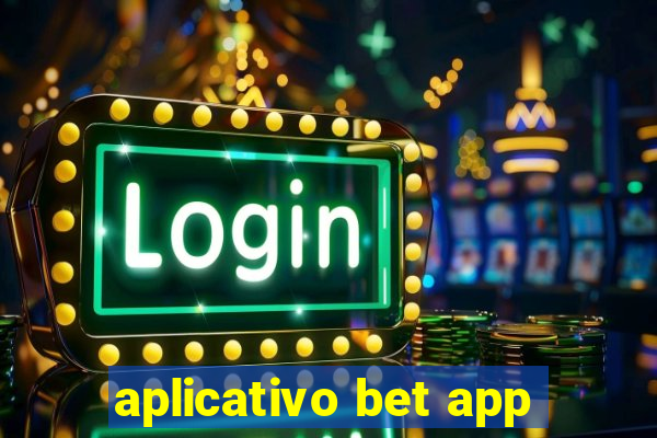 aplicativo bet app