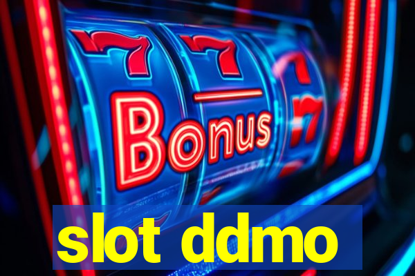 slot ddmo