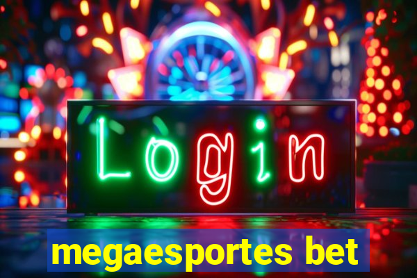 megaesportes bet