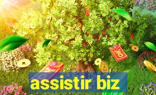 assistir biz