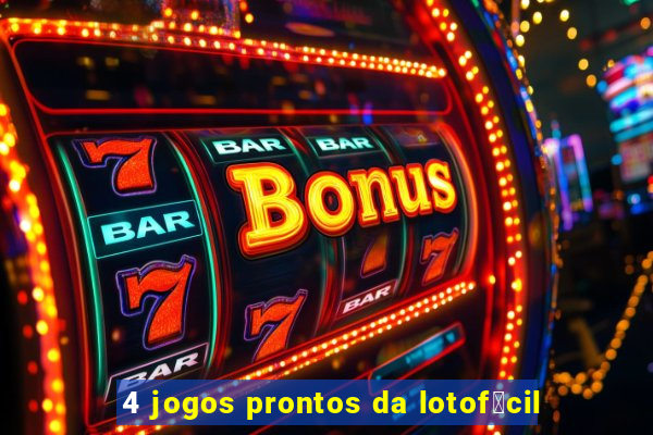 4 jogos prontos da lotof谩cil