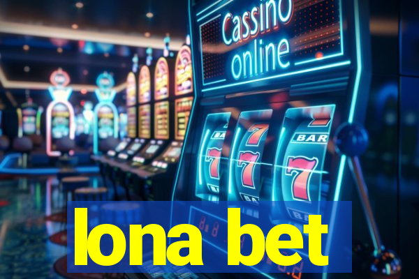 lona bet