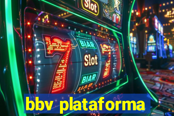 bbv plataforma