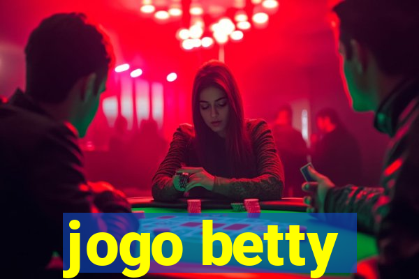 jogo betty