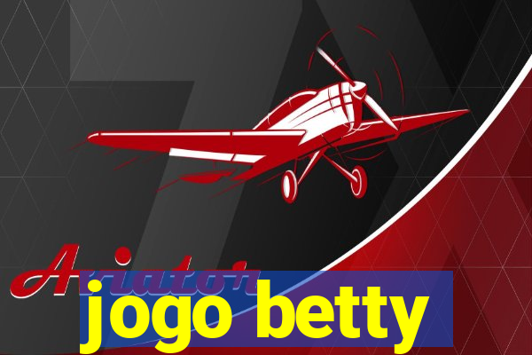 jogo betty