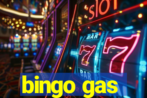 bingo gas