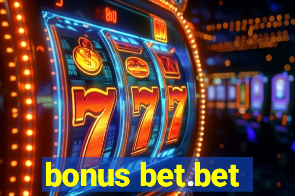 bonus bet.bet