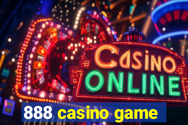 888 casino game