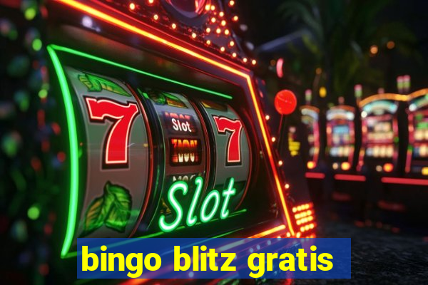 bingo blitz gratis