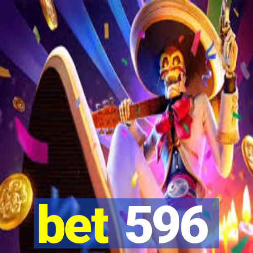 bet 596