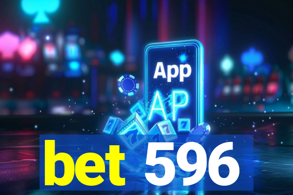 bet 596