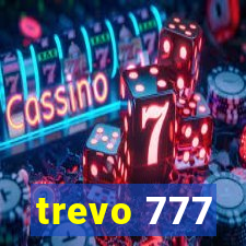 trevo 777