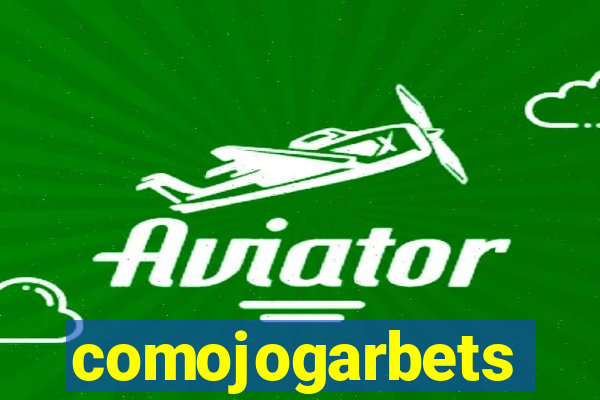 comojogarbets