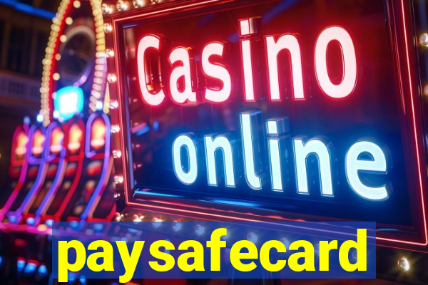 paysafecard pagamentos casino