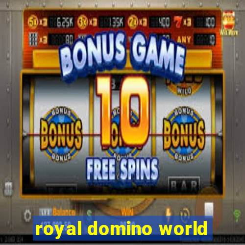 royal domino world