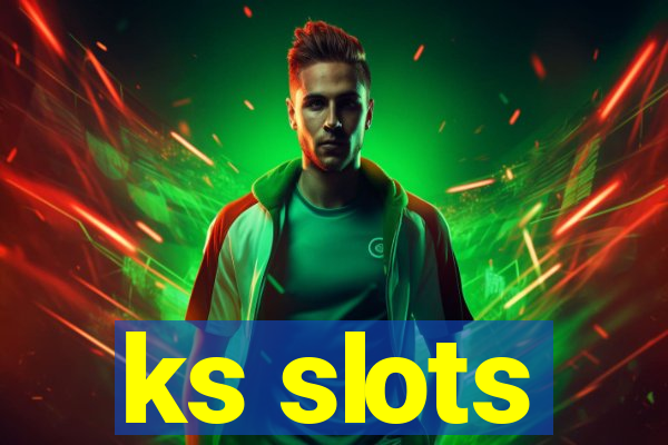 ks slots