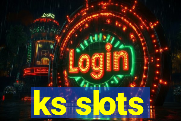 ks slots