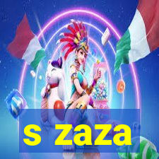 s zaza