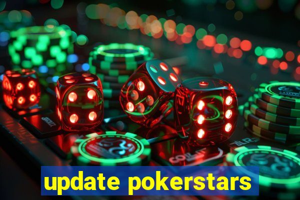 update pokerstars