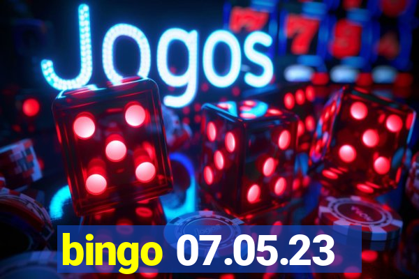 bingo 07.05.23