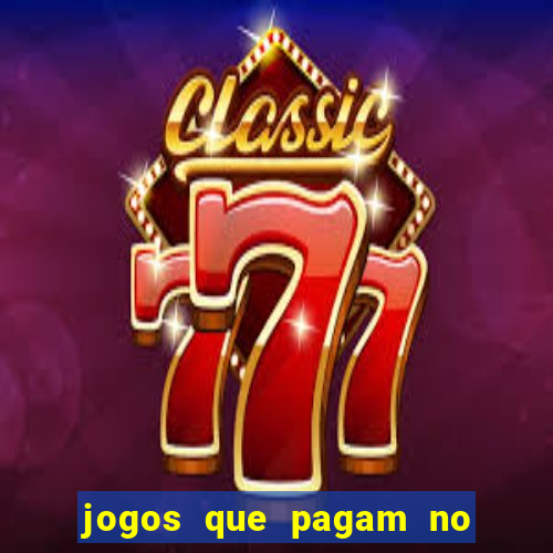 jogos que pagam no pix 2024