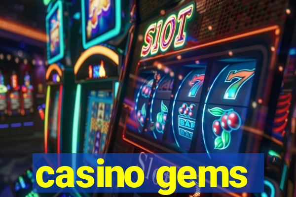 casino gems