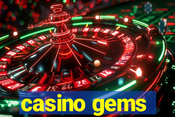 casino gems