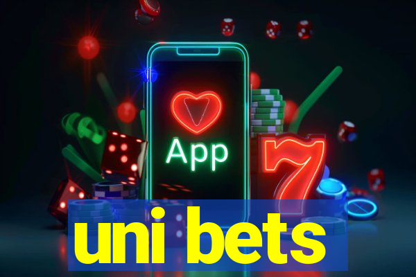 uni bets