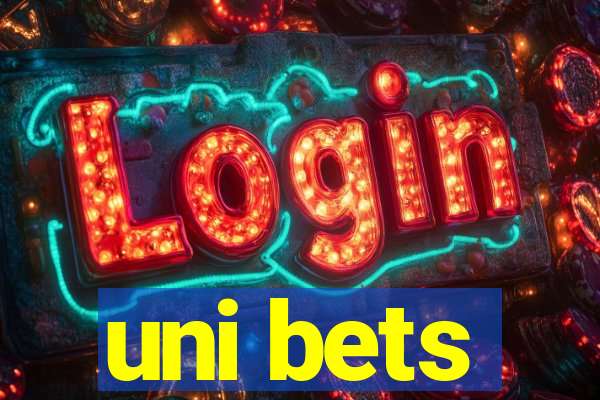 uni bets