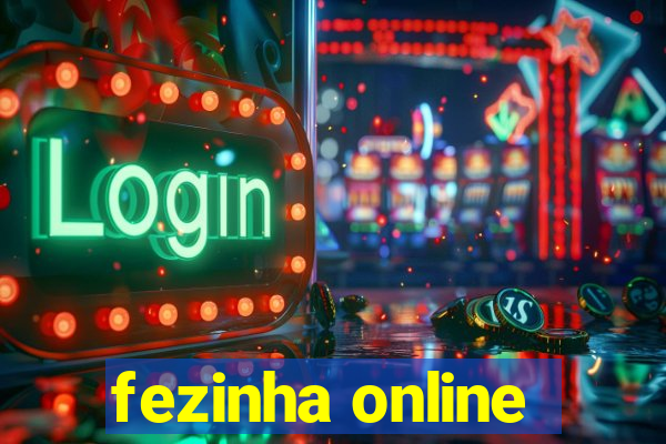 fezinha online