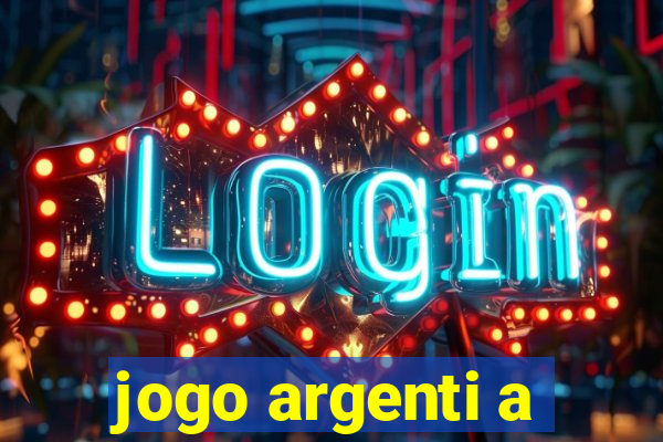 jogo argenti a