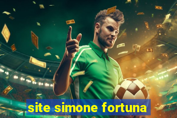 site simone fortuna