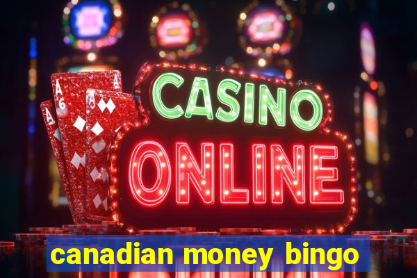 canadian money bingo