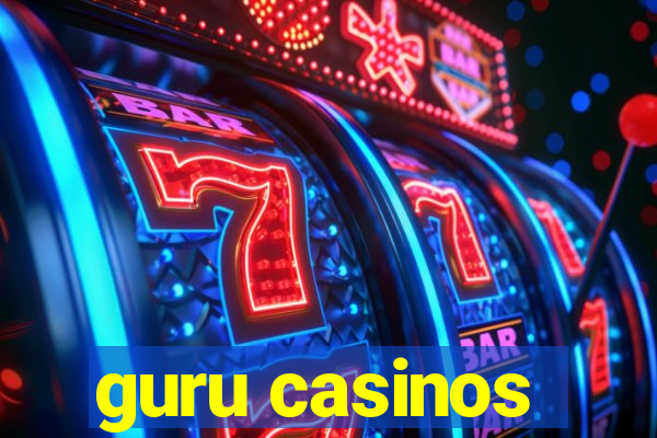 guru casinos