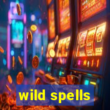 wild spells