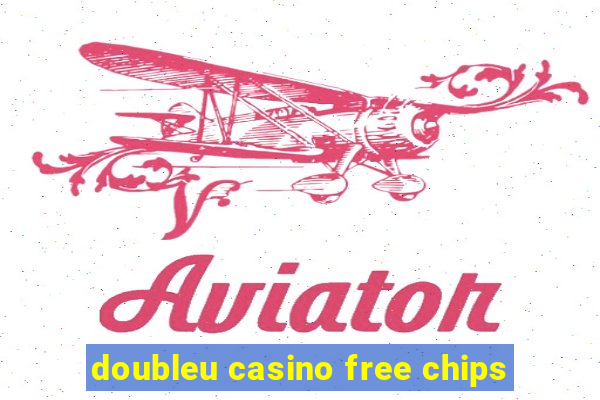 doubleu casino free chips