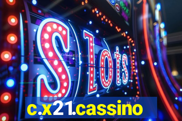 c.x21.cassino