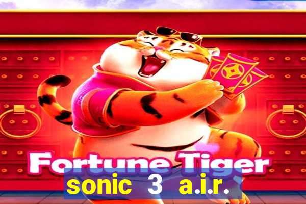 sonic 3 a.i.r. extra slot