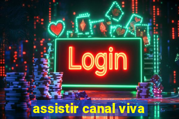 assistir canal viva