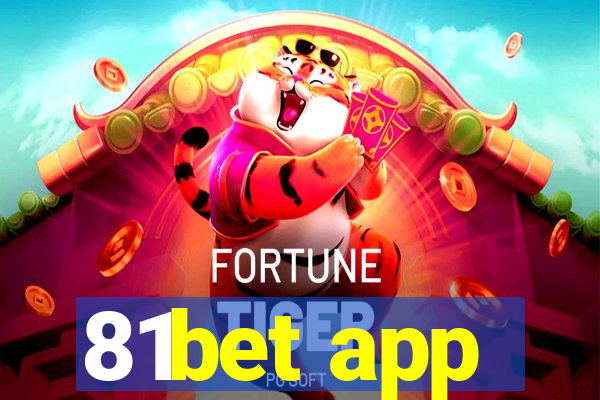 81bet app