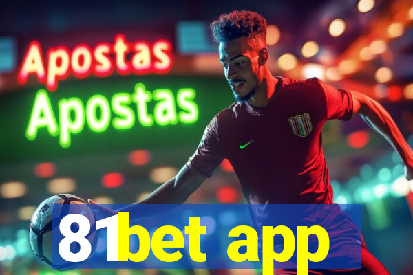 81bet app