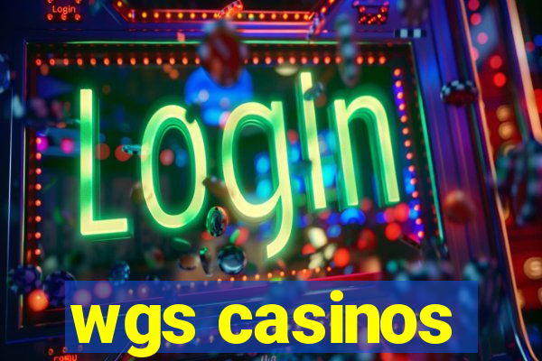 wgs casinos