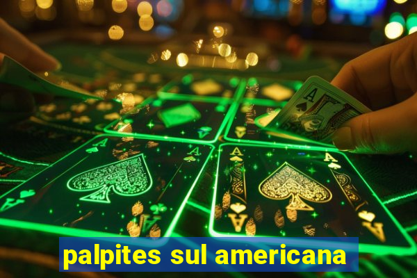 palpites sul americana