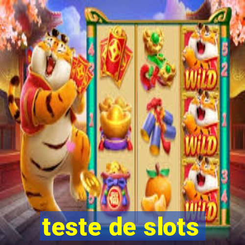 teste de slots