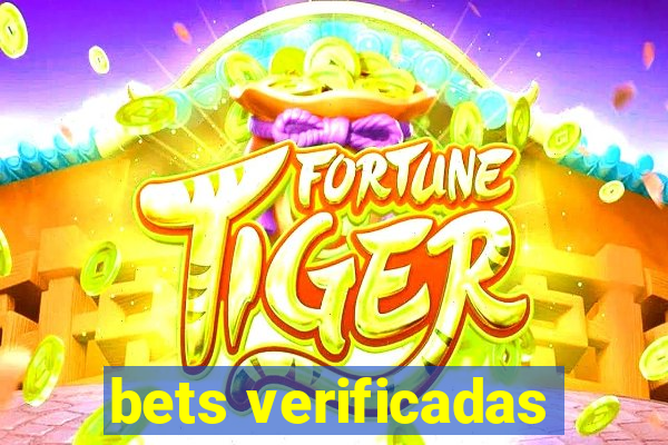 bets verificadas