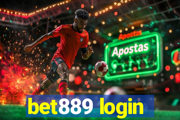 bet889 login