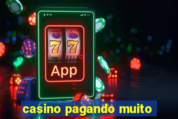 casino pagando muito